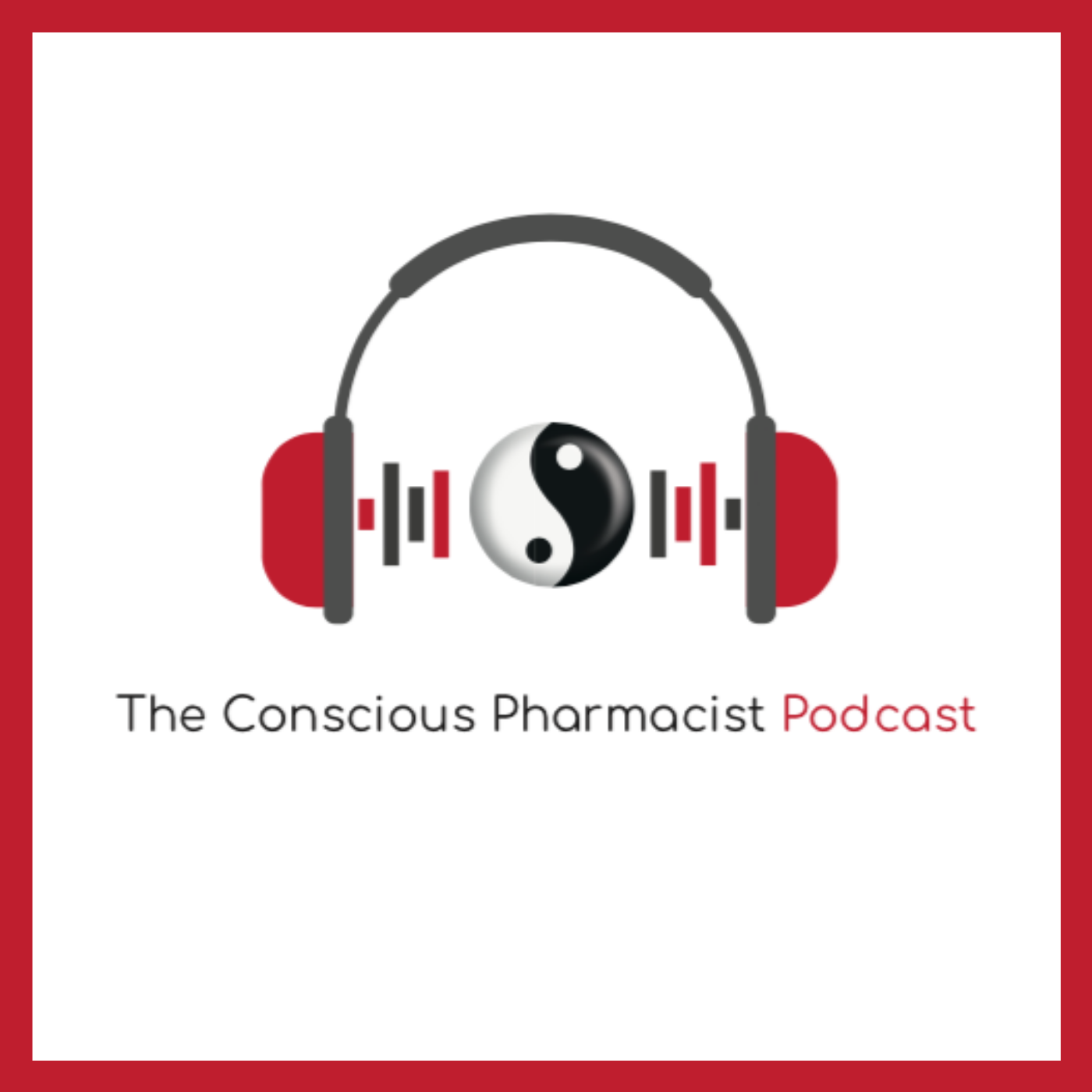 CP1 – Welcome to The Conscious Pharmacist Podcast